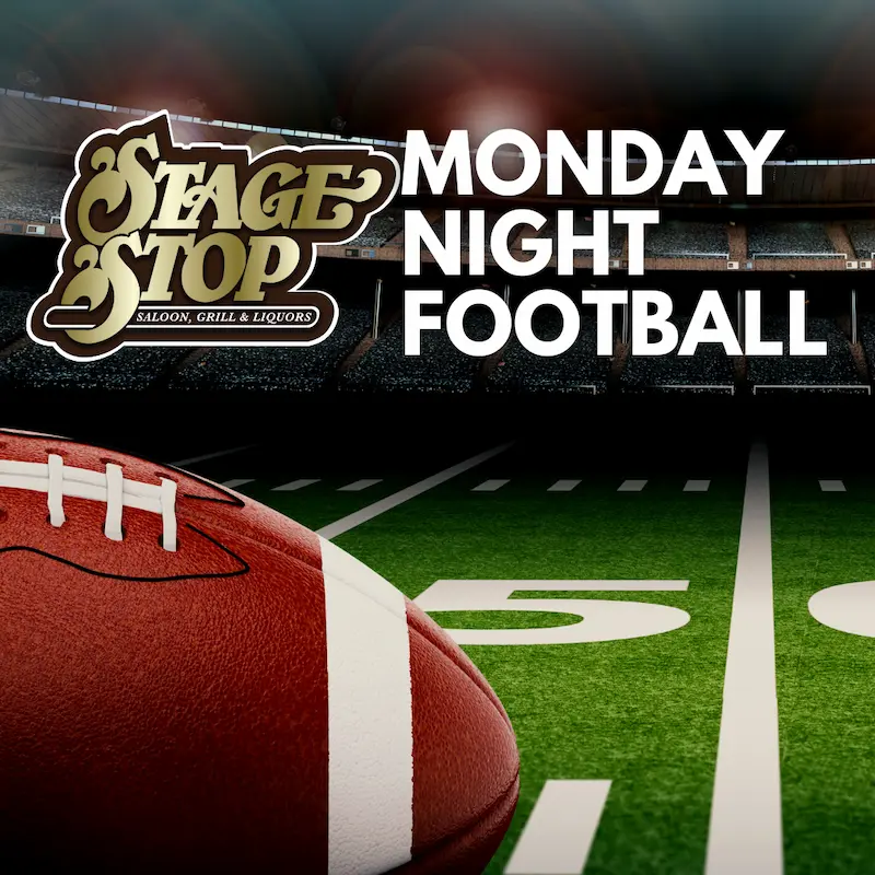 Stage Stop Monday Night Football graphic with a football and stadium background