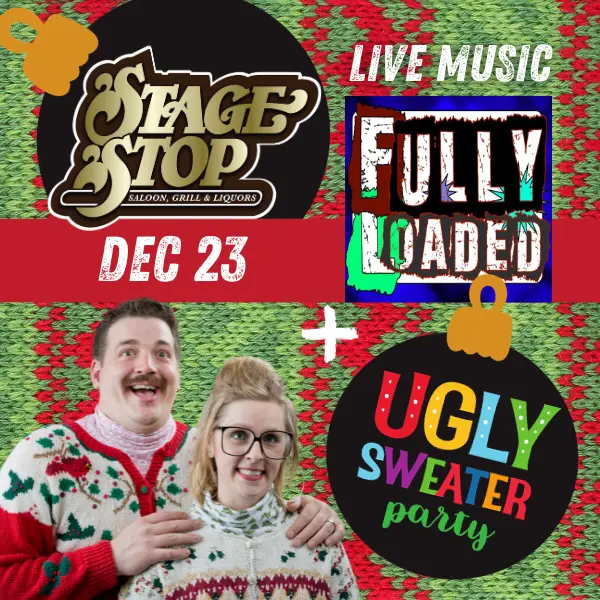 Fully Loaded Ugly Christmas Sweater Party graphic with Fully Loaded band logo and a man and woman wearing ugly Christmas sweaters