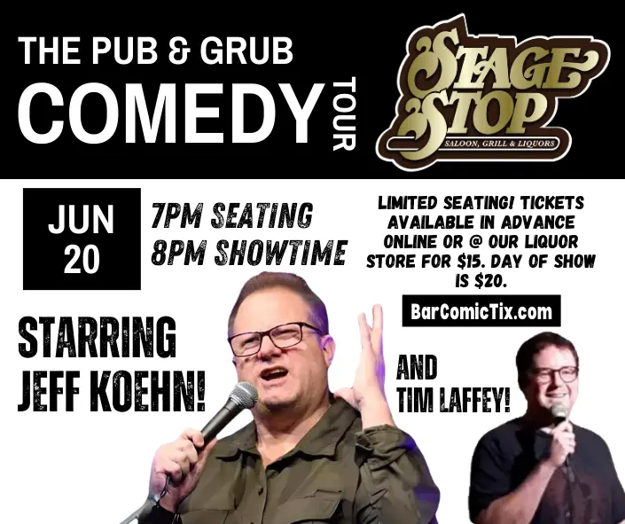 Pub and Grub Comedy Tour graphic with Comedians Jeff Koehn and Tim Laffey.