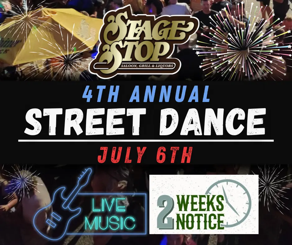 Stage Stop Street Dance graphic with 2 Weeks Notice band logo
